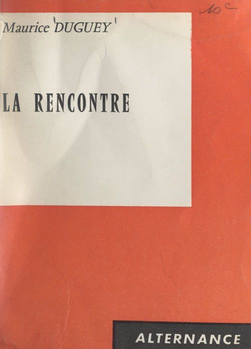ebook cover of La rencontre, by Maurice Duguey