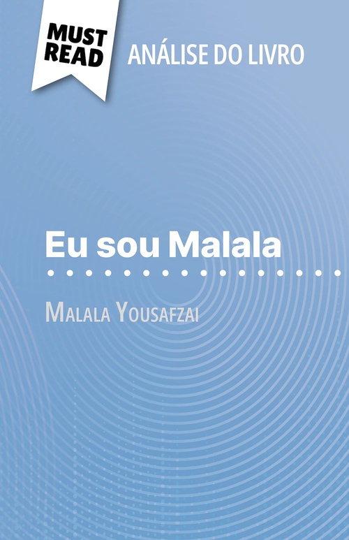 Couverture ebook de Eu sou Malala de Malala Yousafzai (Análise do livro), de Marie Bouhon
