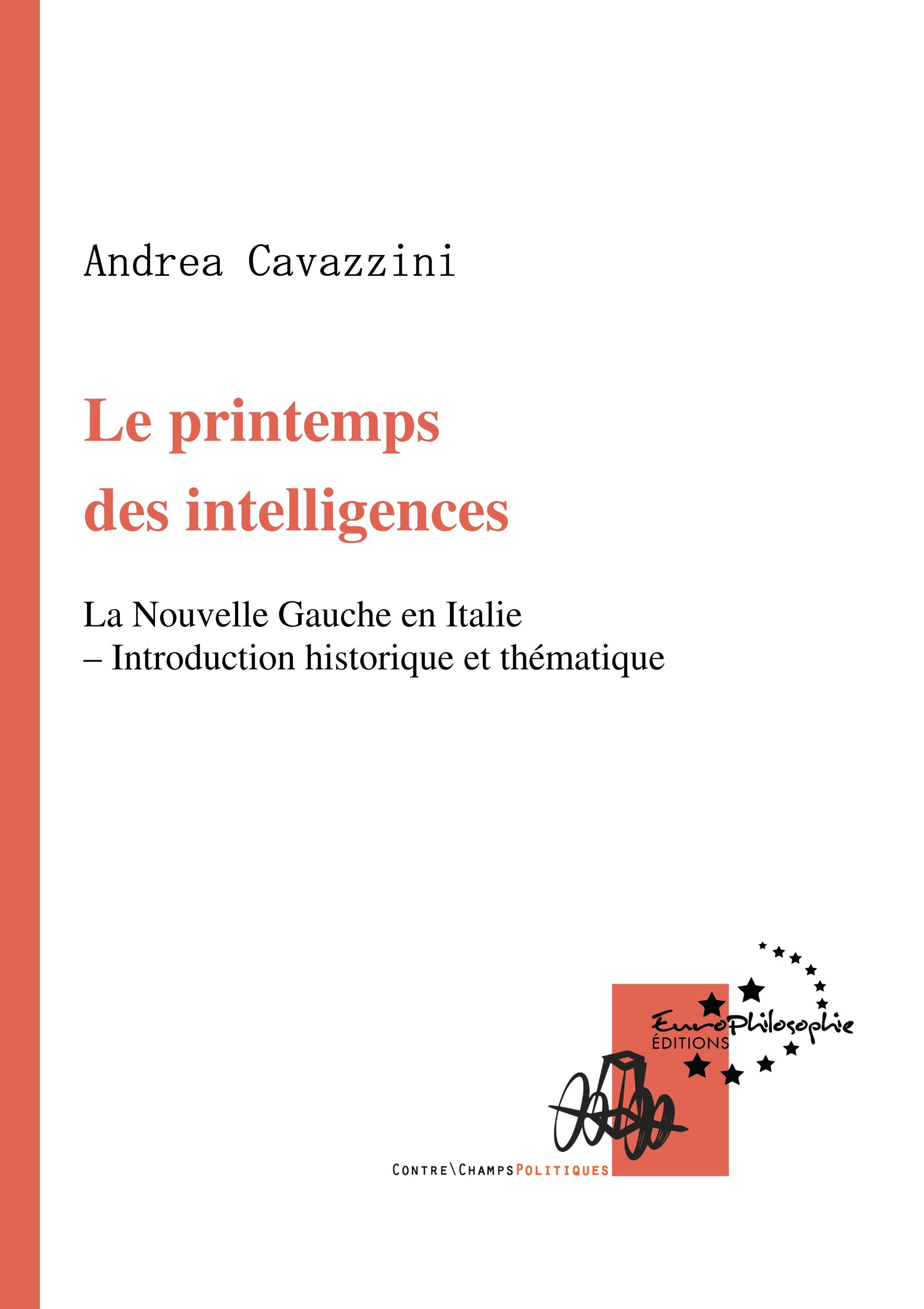 Couverture ebook de Le printemps des intelligences, de Andrea Cavazzini
