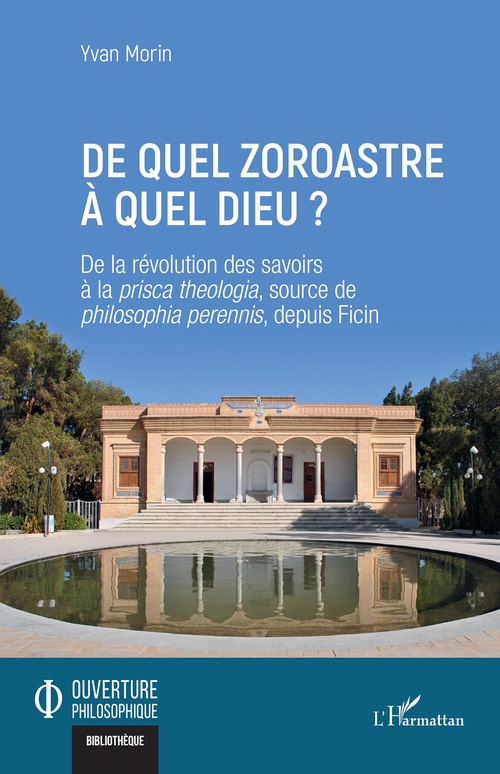 ebook cover of De quel zoroastre à quel dieu ?, by Yvan Morin