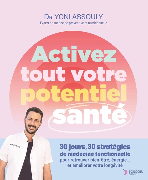 ebook cover of Activez tout votre potentiel santé, by Yoni Assouly