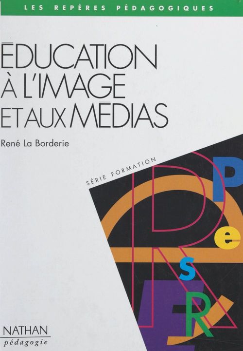 ebook cover of Éducation à l'image et aux médias, by Rene La Borderie