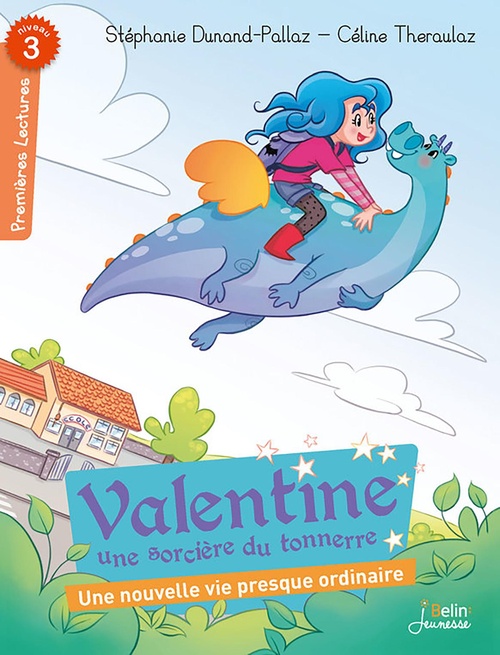 Couverture ebook de Valentine, sorcière du tonnerre ! Une nouvelle vie presque ordinaire, de Stéphanie Dunand-Pallaz, Céline Théraulaz