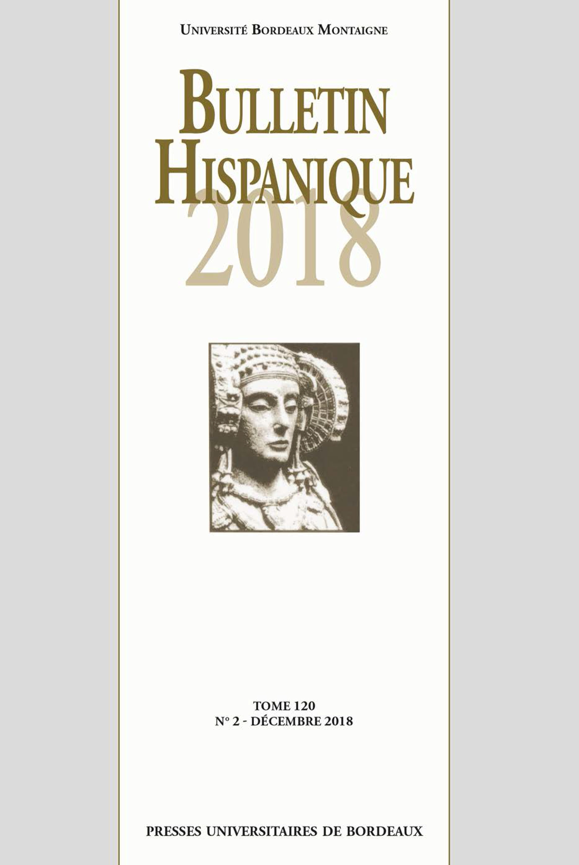 Couverture ebook de Bulletin Hispanique - Tome 120 - N°2 - Décembre 2018, de Collectif