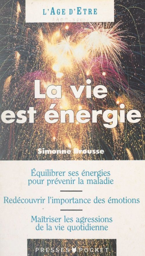 ebook cover of La vie est énergie, by Simonne Brousse