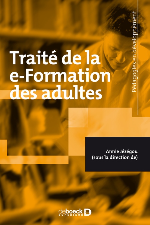Couverture ebook de Traité de la e-Formation des adultes, de Annie Jézégou