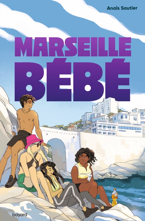 ebook cover of Marseille, bébé, by Anaïs Sautier