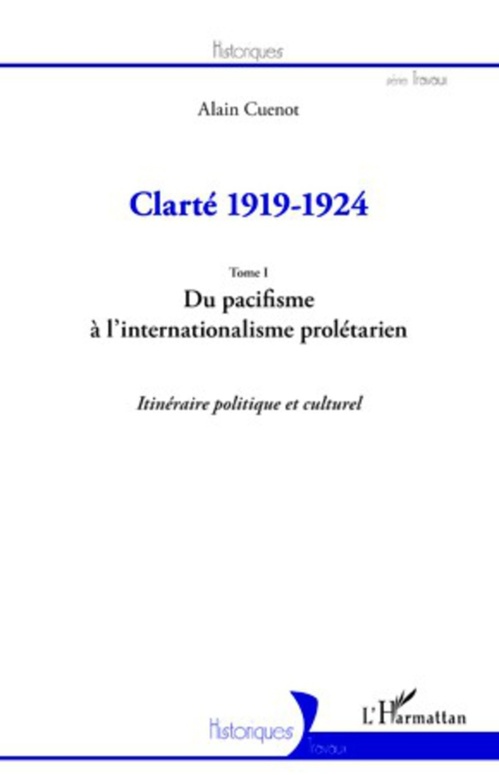 Couverture ebook de Clarté 1919-1924 (Tome I), de Alain Cuenot