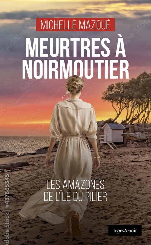 Couverture ebook de Meurtres à Noirmoutier, de Michelle Mazoué