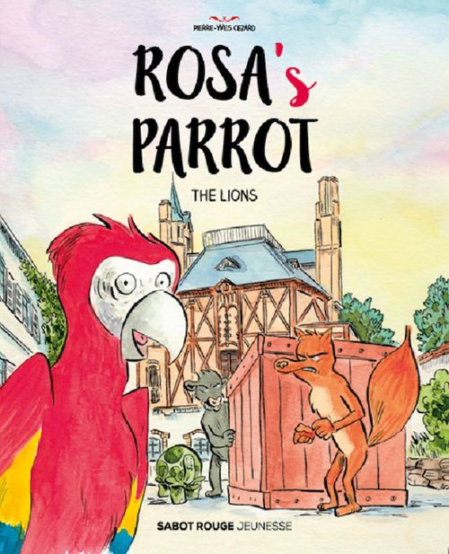 ebook cover of Rosa's Parrot - The lions, by Pierre-Yves Cezard