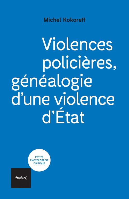 ebook cover of Violences policières, by Michel Kokoreff