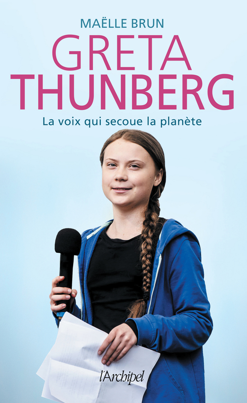 Couverture ebook de Greta Thunberg, la voix qui secoue la planète, de Maëlle Brun