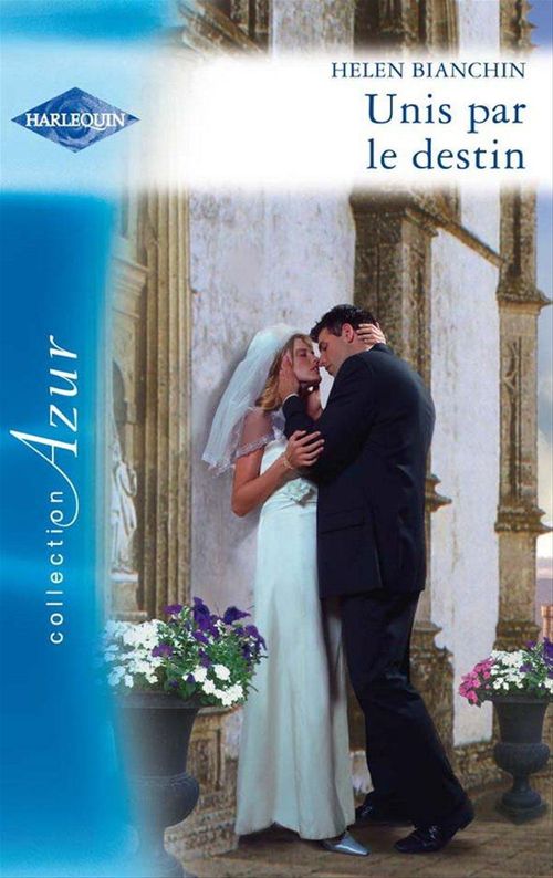 ebook cover of Unis par le destin, by Helen Bianchin