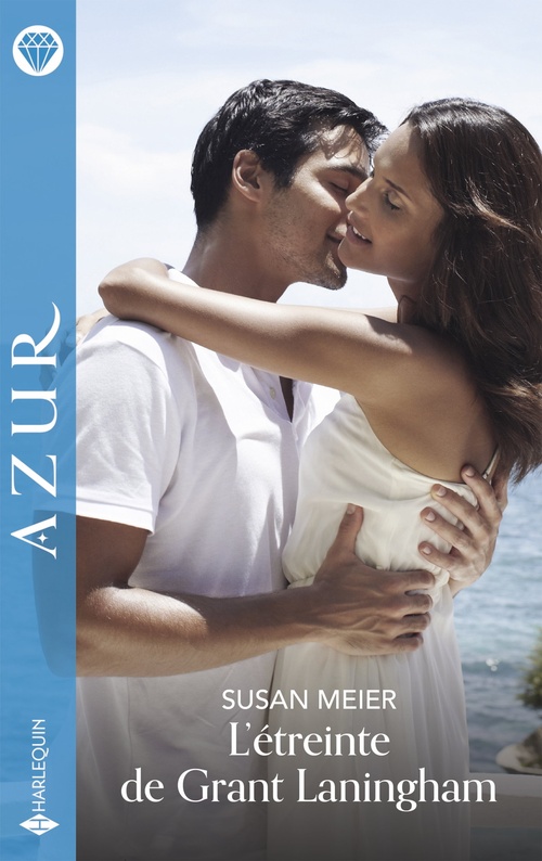 Couverture ebook de L'étreinte de Grant Laningham, de Susan Meier