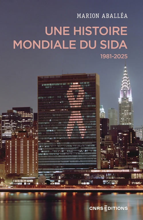 ebook cover of Une histoire mondiale du sida (1981-2025), by Marion Aballea