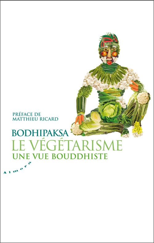 ebook cover of Le végétarisme, une vue bouddhiste, by Bodhipaksa