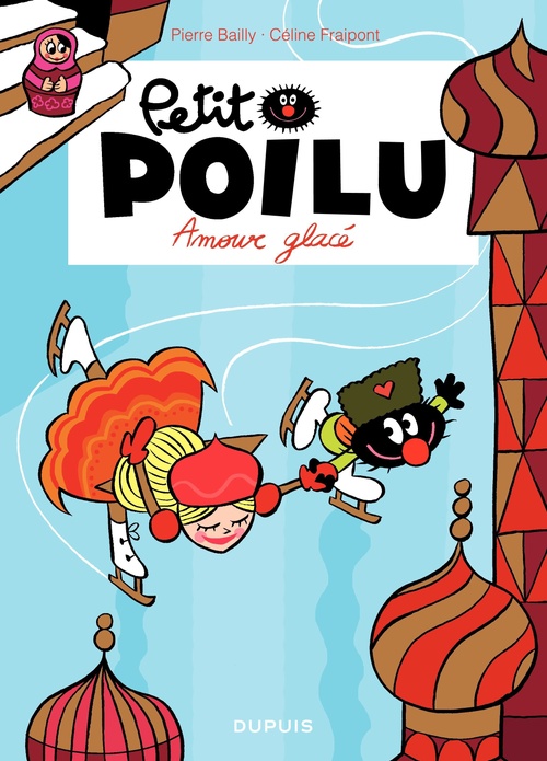 Couverture ebook de Petit Poilu - Tome 10 - Amouuur glacé, de Céline Fraipont, Pierre Bailly