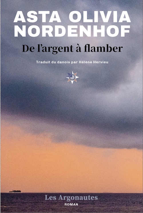 ebook cover of De l'argent à flamber, by Asta Olivia NORDENHOF
