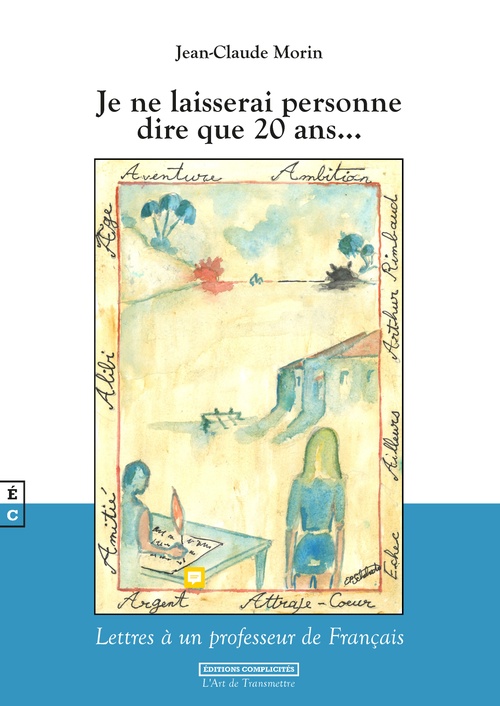 ebook cover of Je ne laisserai personne dire que 20 ans..., by Jean-Claude Morin