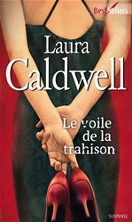 Couverture ebook de Le voile de la trahison, de Laura Caldwell
