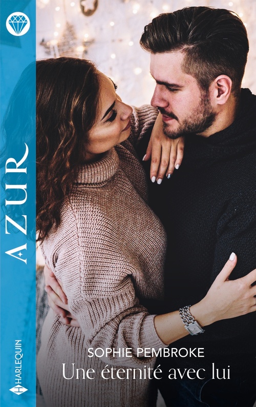 Couverture ebook de Une éternité avec lui, de Sophie Pembroke