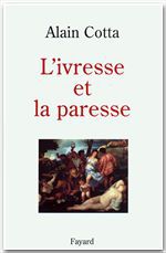 ebook cover of L'Ivresse et la paresse, by Alain Cotta