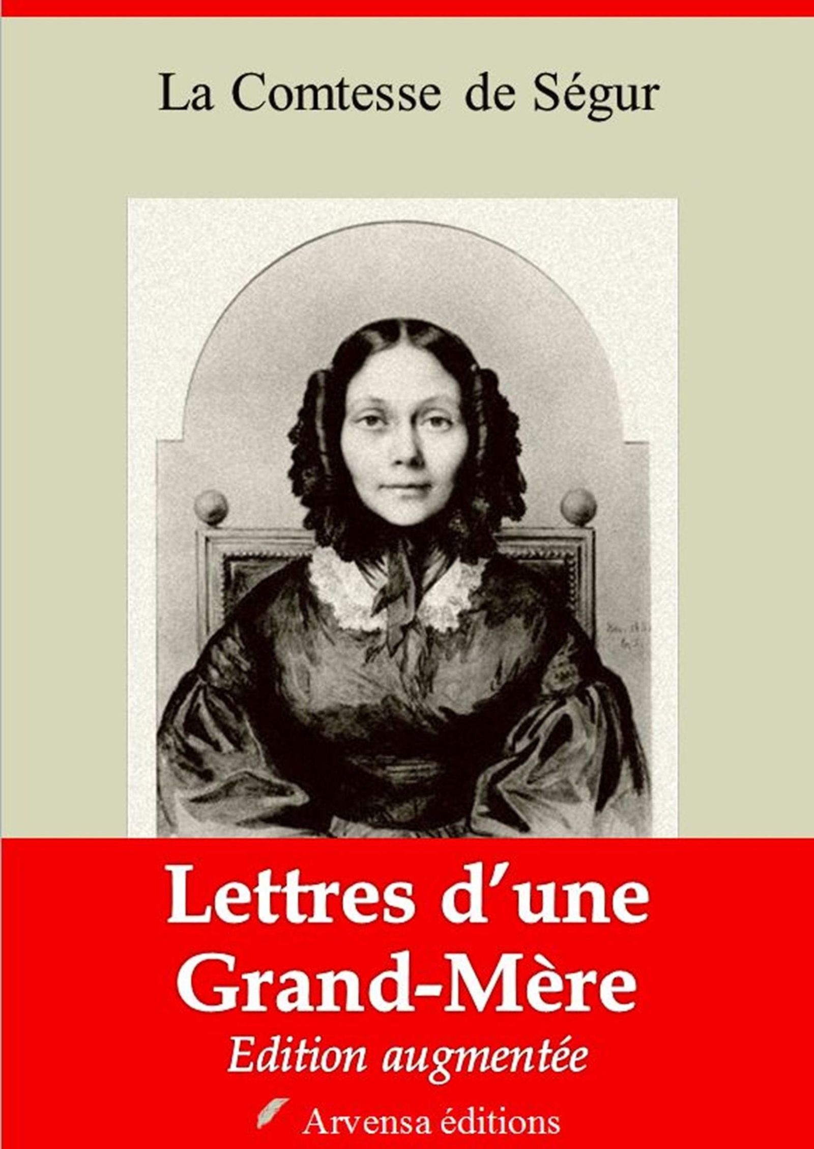 Couverture ebook de Lettre d´une grand´mère - suivi d'annexes, de Sophie de Ségur