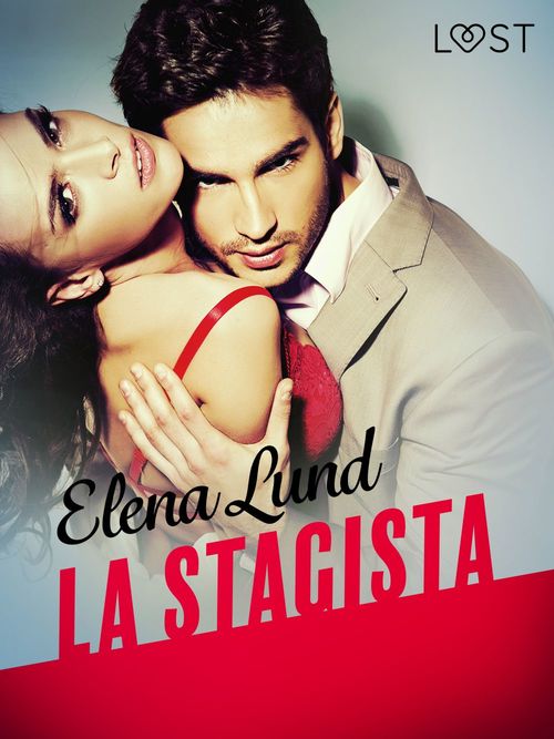 ebook cover of La stagista - Breve racconto erotico, by Elena Lund