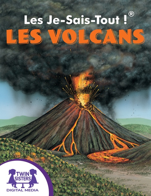 ebook cover of Les Je-Sais-Tout !® Les Volcans, by Kenn Goin, Christopher Nicholas