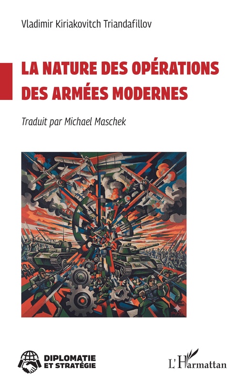 ebook cover of La nature des opérations des armées modernes, by Vladimir Kiriakovitch Triandafillov