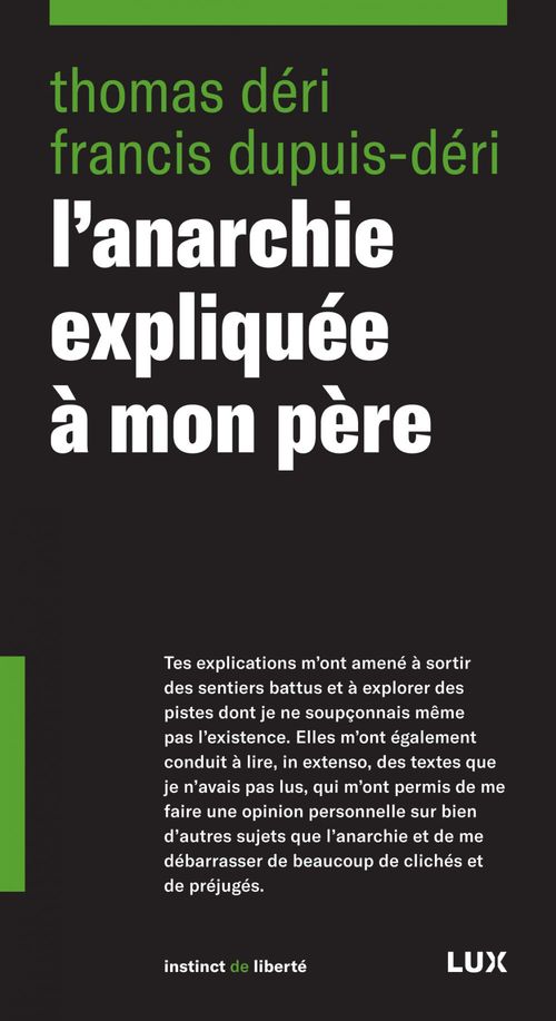 Couverture ebook de L'anarchie expliquée à mon père, de Francis Dupuis-Déri