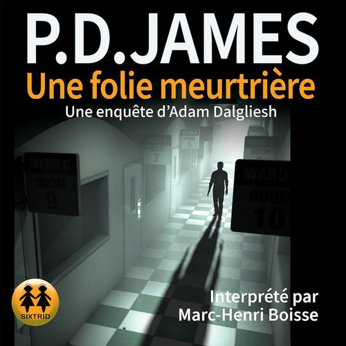 audiobook cover of Une folie meurtrière, by P. D. James