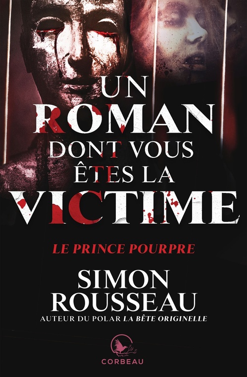 Couverture ebook de Un roman dont vous êtes la victime - Un prince pourpre, de Simon Rousseau
