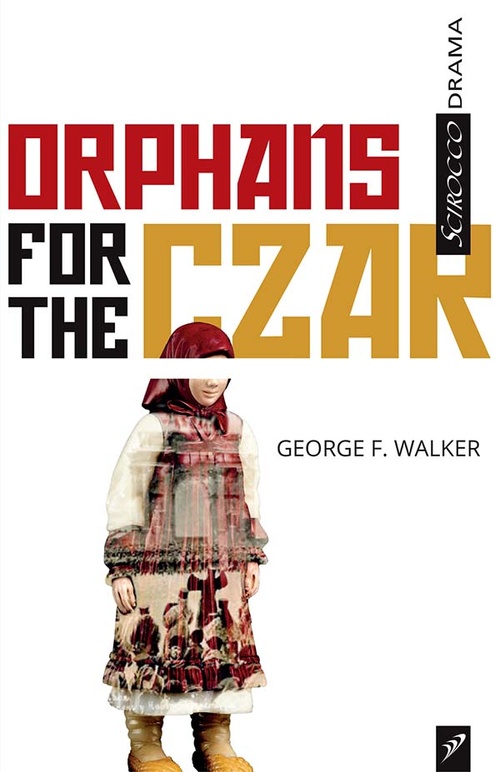 Couverture ebook de Orphans for the Czar, de George F. Walker
