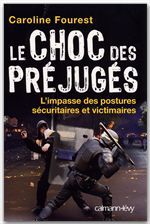 Couverture ebook de Le Choc des préjugés, de Caroline Fourest