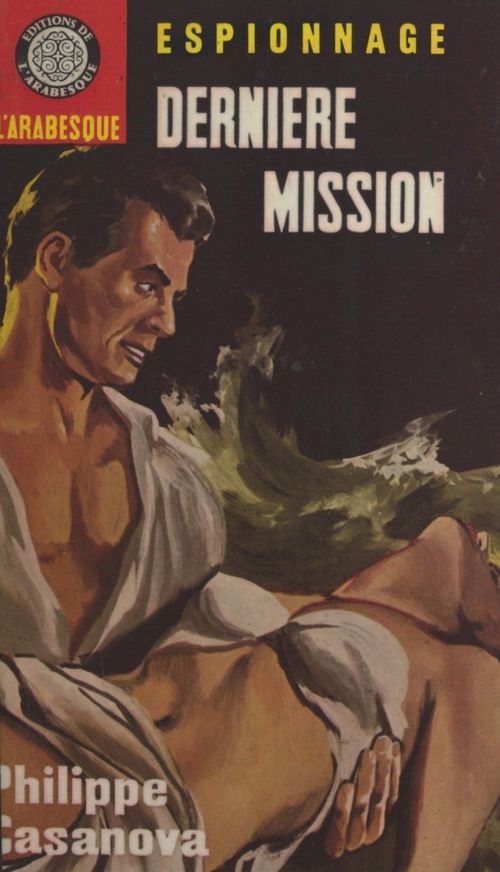ebook cover of Dernière mission, by Philippe Casanova