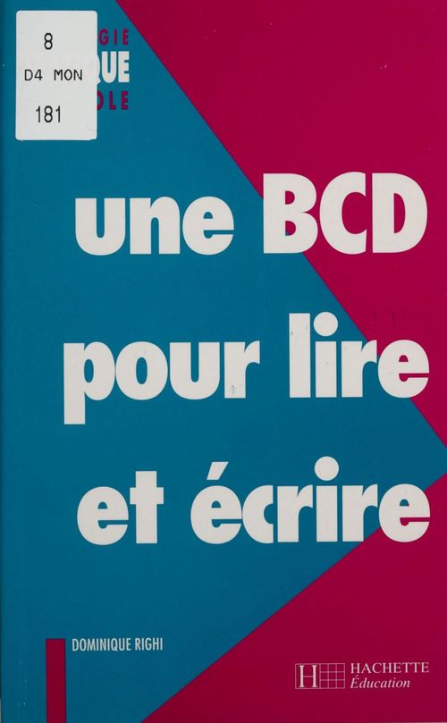 ebook cover of Une BCD pour lire et écrire, by Righi