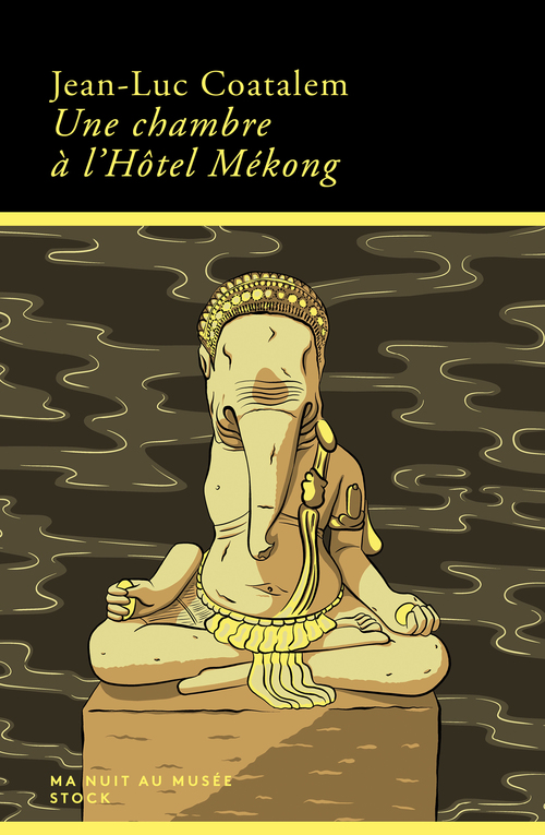 Couverture ebook de Une chambre à l'Hôtel Mékong, de Jean-Luc Coatalem