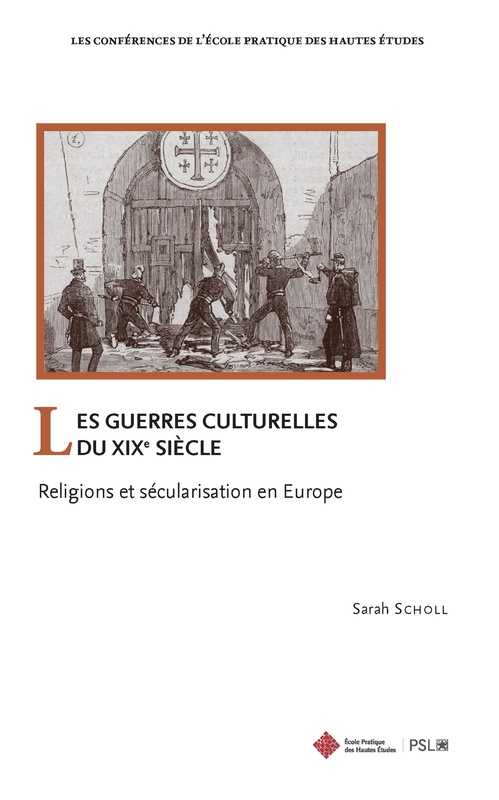Couverture ebook de Les guerres culturelles du XIXe siècle, de Sarah Scholl