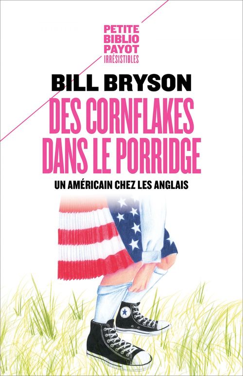 ebook cover of Des cornflakes dans le porridge, by Bill Bryson