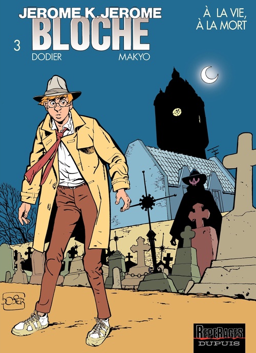 ebook cover of Jérôme K. Jérôme Bloche - Tome 3 - À la vie, à la mort, by Makyo, Alain Dodier