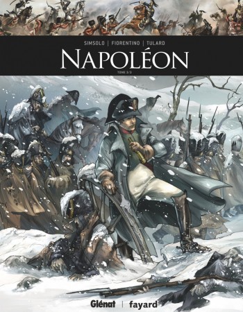 ebook cover of Napoléon - Tome 03, by Noël Simsolo, Fabrizio Fiorentino, Jean Tulard
