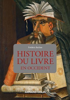 ebook cover of Histoire du livre en Occident, by Frédéric Barbier
