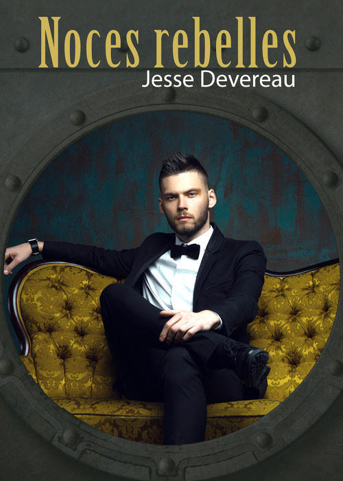 ebook cover of Noces rebelles, by Jesse Devereau