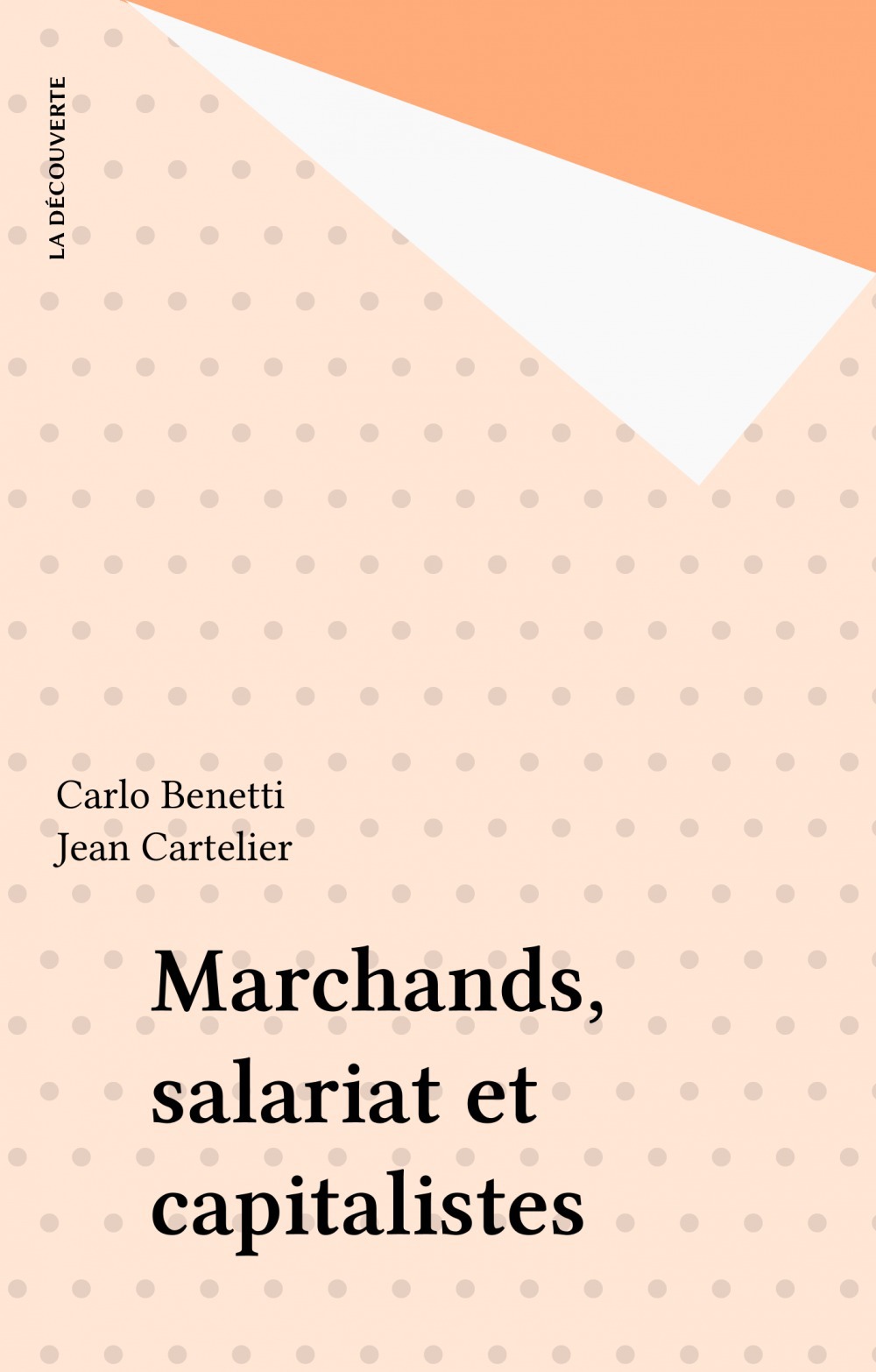 ebook cover of Marchands, salariat et capitalistes, by Carlo Benetti, Jean Cartelier