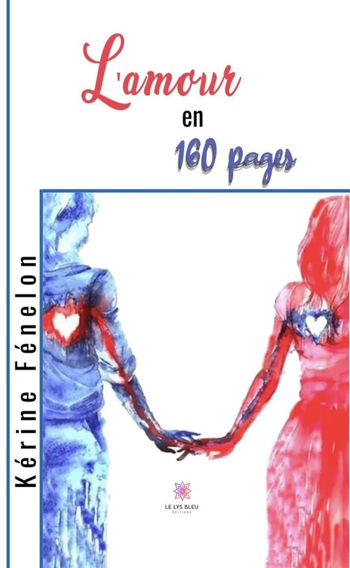 ebook cover of L'amour en 160 pages, by Kérine Fénelon