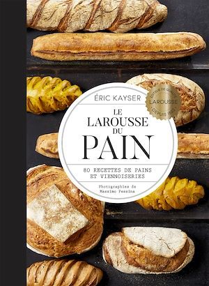 ebook cover of Le Larousse du pain, by Eric Kayser