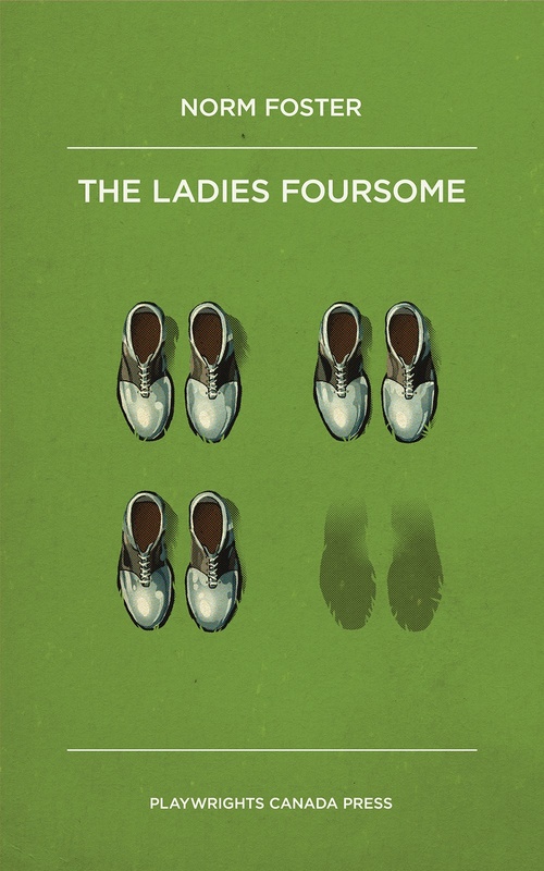 Couverture ebook de The Ladies Foursome, de Norm Foster