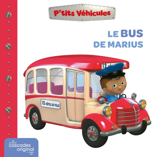 audiobook cover of P'tits Véhicules - Le Bus de Marius, by Emilie Beaumont, Nathalie Bélineau, Alexis Nesme