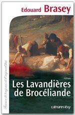 Couverture ebook de Les Lavandières de Brocéliande, de Edouard Brasey